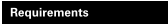 Requirements